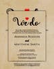 
                                                                                                                                    Miniatura de participación en el concurso Nro.                                                6
                                             para                                                 Design a Wedding Invite
                                            
