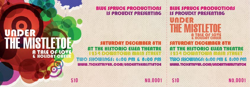 
                                                                                                                        Contest Entry #                                            4
                                         for                                             Graphic Design for TicketPrinting.com HOLIDAY ALL PURPOSE POSTER & EVENT TICKET
                                        