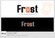 Miniatura da Inscrição nº 243 do Concurso para                                                     Logo Design for Frost
                                                