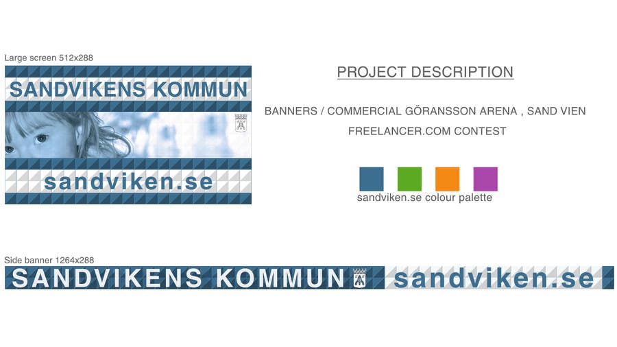 
                                                                                                                        Penyertaan Peraduan #                                            8
                                         untuk                                             Banners / commercial Göransson Arena , Sand Vien
                                        