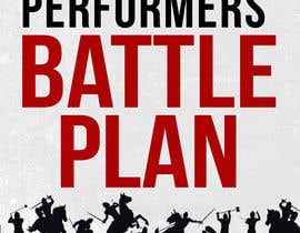 dienel96 tarafından The Entrepreneur Performers&#039; Battle Plan - Cover Art için no 140