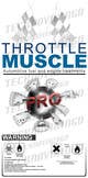 Icône de la proposition n°8 du concours                                                     Print & Packaging Design for Throttle Muscle
                                                