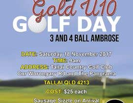 #56 for I need a poster Designed for Golf Day by teAmGrafic