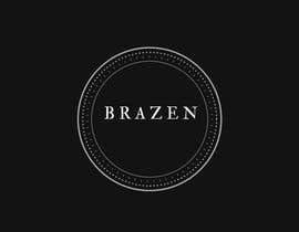#18 for Need a logo/Brand name “Brazen” by AsmidarMatYusoff