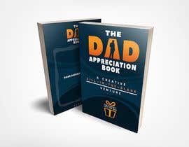 Nambari 53 ya The Dad Appreciation Book:  A Creative Fill-In-The-Blank Venture - The Perfect Gift for Dad na gerardguangco