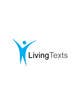 
                                                                                                                                    Icône de la proposition n°                                                260
                                             du concours                                                 Logo Design for LivingTexts (no website yet)
                                            