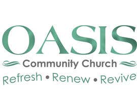 Nro 26 kilpailuun Design a Logo for Oasis Church Topanga käyttäjältä teetah16