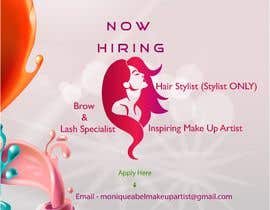 #9 for I own a high end makeup &amp; beauty shop and am currently seeking staff! I would need somebody to create a girly, feminine makeup/beauty related graphic with text of what I am seeking that I can use to post on Facebook &amp; Instagram for staff advertisement. by kolbalish
