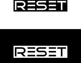 #208 for Logo for RESET by mehedimasudpd