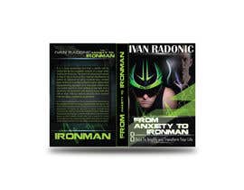 Nro 50 kilpailuun Epic Book Cover- From Anxiety to Ironman käyttäjältä Aalim142