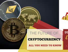 #30 untuk Banner Ads for Online Advertising Promoting an eBook on Cryptocurrency oleh whiteknight