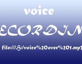 Číslo 1 pro uživatele Voice recording script in British accent od uživatele Mynulislam1