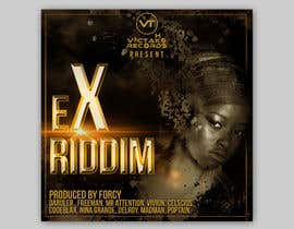 #21 for Design a CD Front Cover - Ex Riddim by freeland972