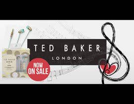 #13 for Banner for Ted Baker In-Ear Headphones  E-commerce Website by freelancerdez