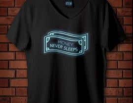 #35 for t-shirt design &quot;money never sleeps&quot; by raamin