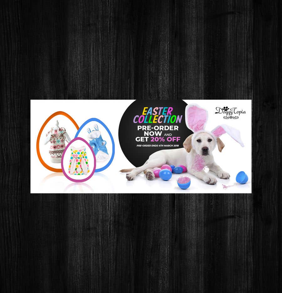 Participación en el concurso Nro.16 para                                                 Doggy Easter Marketing Banners & design
                                            