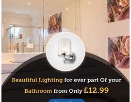 #29 for Design a Banner - Bathroom Lighting by tarungehlot88