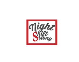 #1 für I need a logo designed for an ecommerce site called Night Shift Strong. Im a registered nurse on a neuro PCU floor. My site caters to nursing staff. von pramanikmasud