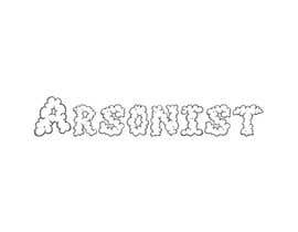 Nambari 2 ya The word “Arsonist” in a smoky (like smoke) font  for an urban clothing line. na CreativeS2dio