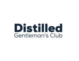 #21 for Design a Logo - Distilled Gentleman&#039;s Club by NILESH38