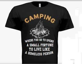 #120 dla Camping  T-shirt Design przez marlinamukhtar