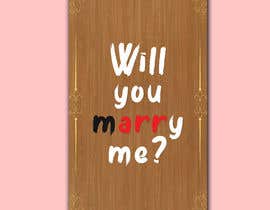 #28 för &quot;Will You Marry Me&quot; Signboard Graphic Design av creativefolders