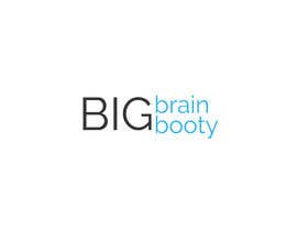 Číslo 55 pro uživatele Design a Logo - &quot;Big Brain Big Booty&quot; od uživatele vasashaurya