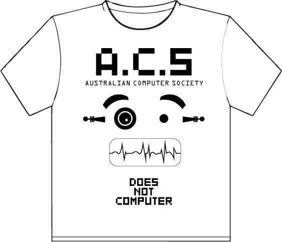 Contest Entry #328 for                                                 T-shirt Design for Australian Computer Society
                                            