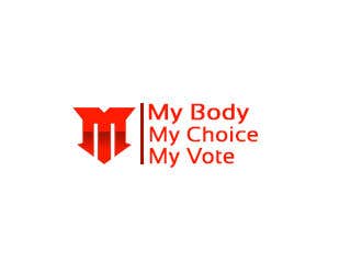 Natečajni vnos #100 za                                                 I need a logo with the following slogan 
My Body My Choice My Vote 
It needs to be in shades of red and purple and feature a woman’s hand/woman voting at a ballot box.
Want the image to have feminine appeal.
                                            