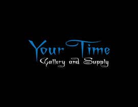 #74 para Your Time Gallery and Supply de naimmonsi5433
