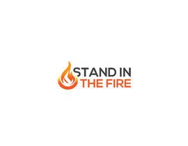 logoexpertbd tarafından Design a logo for &quot;Stand In The Fire&quot; için no 134