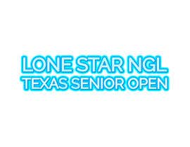 #109 Lone Star NGL Texas Senior Open Logo részére iambedifferent által