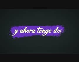 #8 for Video lyric: &quot;Tengo dos&quot; by KSCB