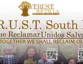 #64 for TRUST South LA Banner by Newjoyet