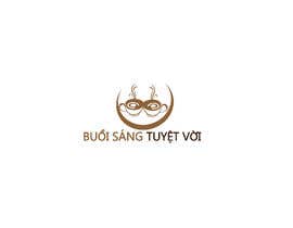 #25 for Design Logo for Buoi Sang Tuyet Voi - LamVu Group by naimmonsi5433