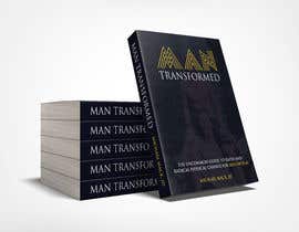 #216 for Book cover.  “Man Transformed” by juwel786