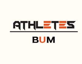 #32 dla Need a logo created for a brand called ATHLETES BUM przez sehamasmail