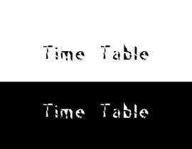#32 für Need logo made for rock band.
The band plays rock music.
Name of the band is 
“Time Table” von hasibulrabby00