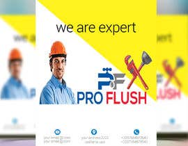 Nambari 10 ya Design flyers for my plumbing business &quot;PROFLUSH&quot; na ahamediqbal1650
