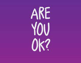 #33 para &#039;Are you ok?&#039; logo design de BlackApeMedia