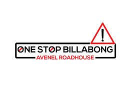 #7 para Logo Design for ( One Stop Billabong Avenel Roadhouse ) de borhanraj1967