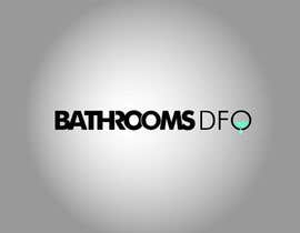 #23 for logo for &quot;Bathrooms DFO&quot; av kabirpreanka