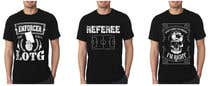 nº 41 pour Referee T-Shirt Design par feramahateasril 