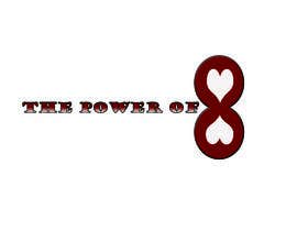 #60 para Logo for &quot;the power of eight&quot; de KhanAlamin01983