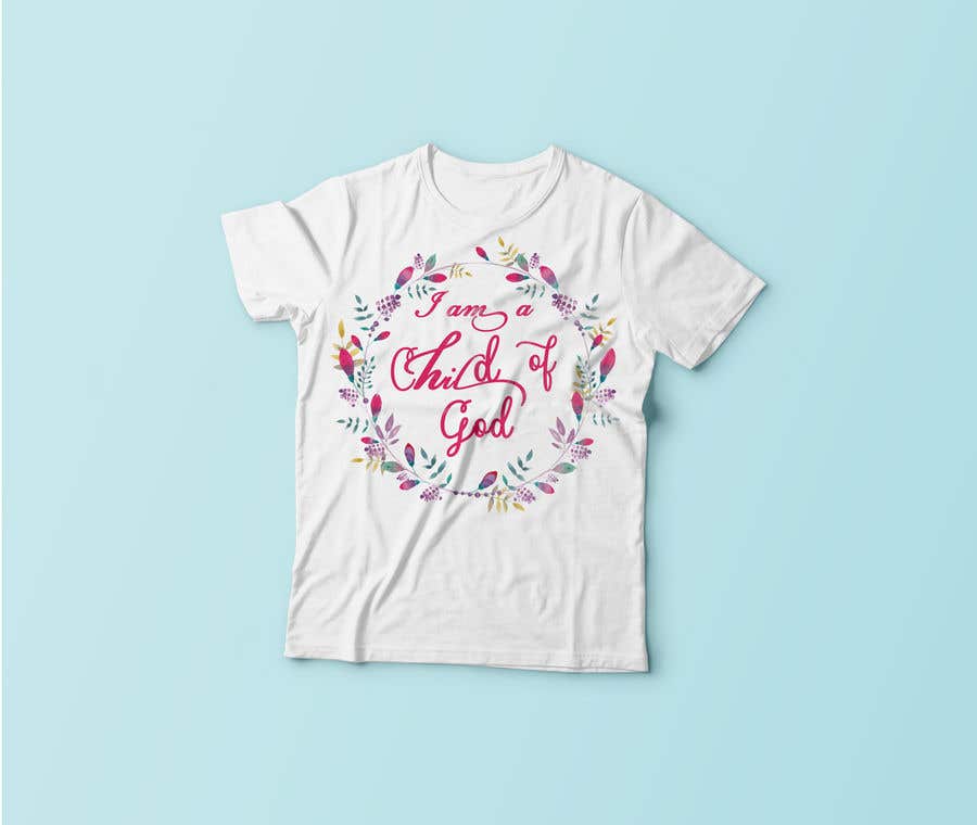 Contest Entry #24 for                                                 "I am a Child of God - John 1:12" - Tshirt Design for Baby, Toddlers, Little Boy and Little Girl
                                            