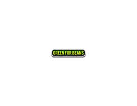 #69 pёr Green for Beans nga vasashaurya