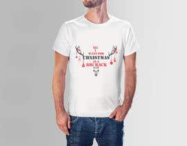 #46 สำหรับ Design a Christmas deer hunting T-Shirt โดย tanmoy4488