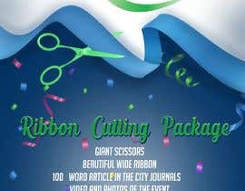 #11 para Ribbon Cutting Advertisment Design de shazaismail01