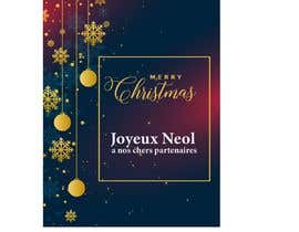 #35 para create a christmas card for our clients, using our logo and the text : &quot;Joyeux Noël&quot; &quot;à nos chers partenaires !&quot; these two phrases can be together or separated de awais7322