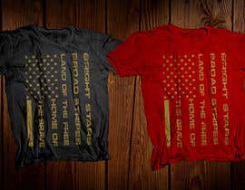 Nro 9 kilpailuun Design a Patriotic Themed T-Shirt käyttäjältä robiulhossi